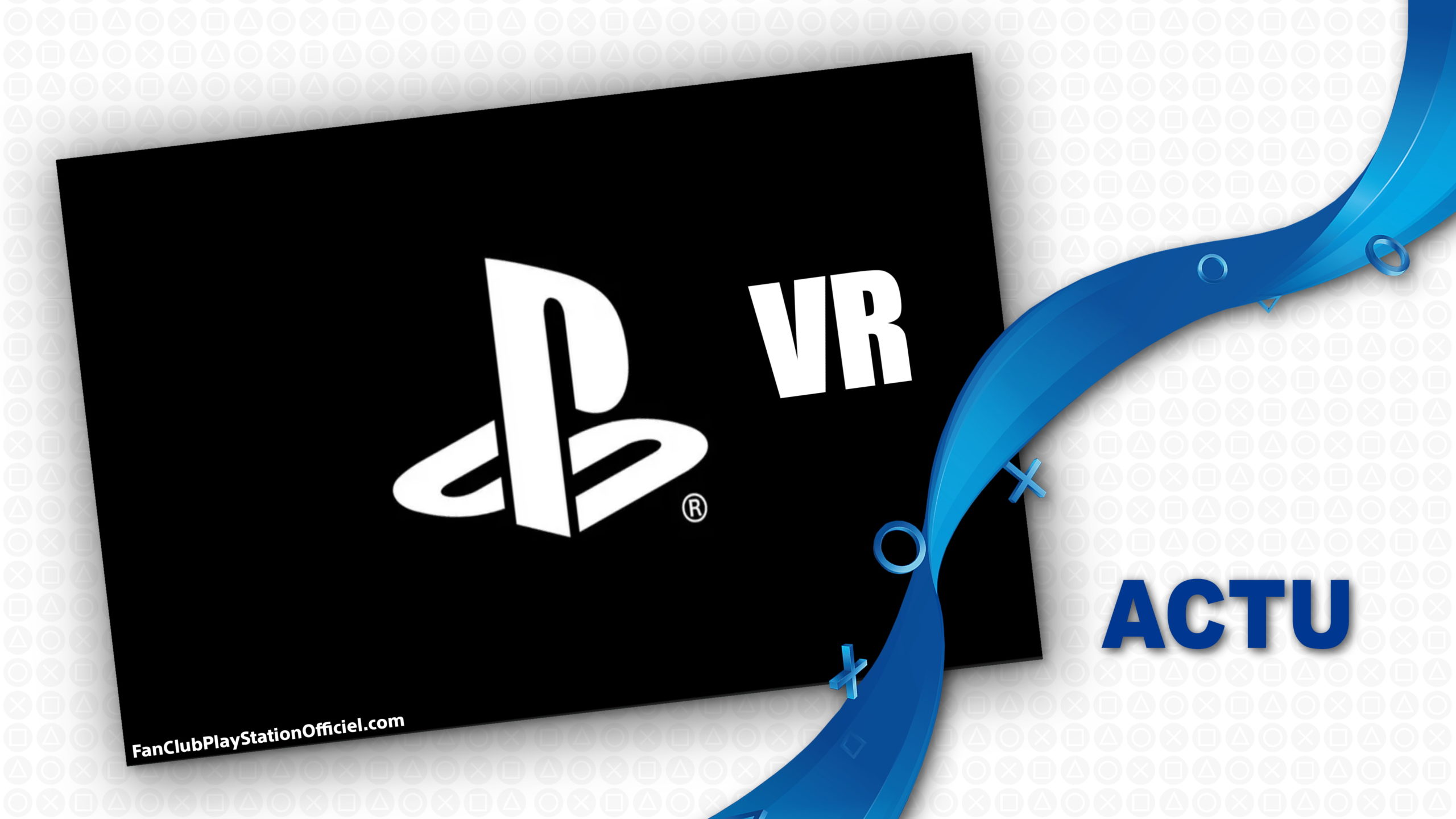 La VR nouvelle génération sur PS5 La VR nouvelle génération sur PS5