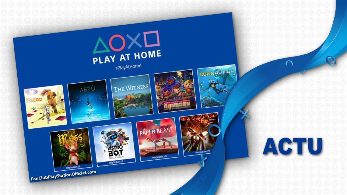 Sony nous parle de leur prochaine offre Play At Home Sony nous parle de leur prochaine offre Play At Home