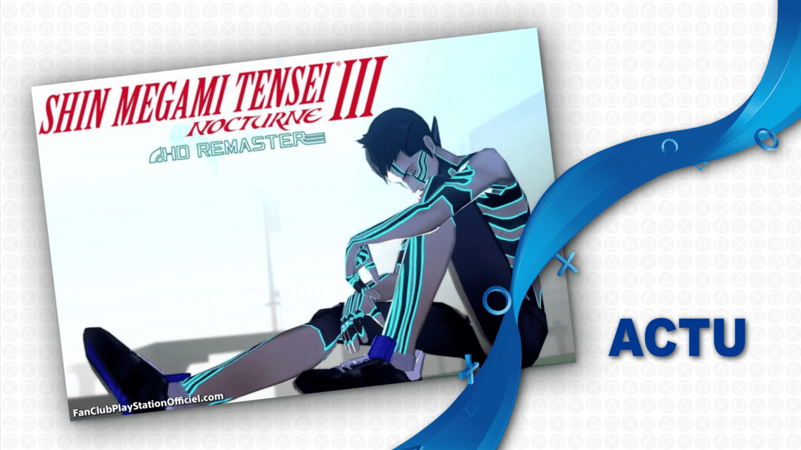 Shin Megami Tensei III revient dans une version remaster Shin Megami Tensei III revient dans une version remaster