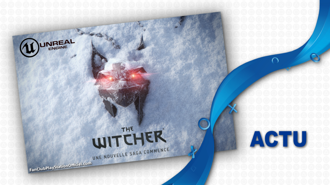 Une nouvelle saga The Witcher dévoilée et prévue pour 2022 ! Une nouvelle saga The Witcher dévoilée et prévue pour 2022 !