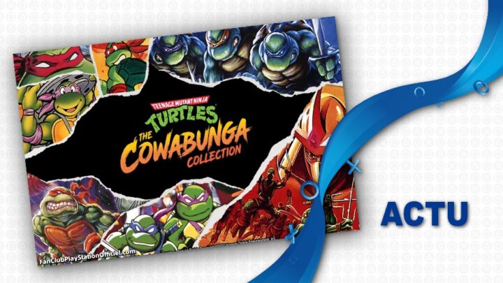 Des nouvelles de Teenage Mutant Ninja Turtles: The Cowabunga Collection